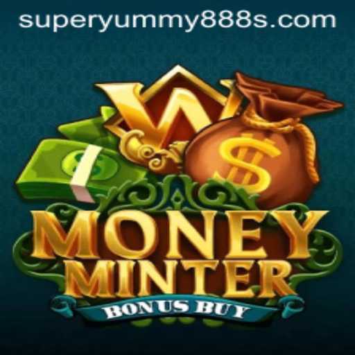 Explore MoneyMinterBonusBuy: An Exciting Adventure with Super Yummy 888